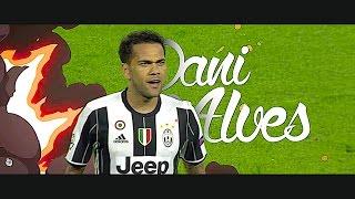 Dani Alves 2016/17 • Goals & Skills