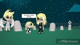 I miss you daddy (Gacha life)