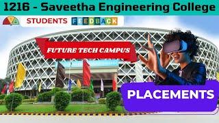 1216 Saveetha Engineering College - Placements - learning Method - Campus Life #tnea2023 #a2kdk