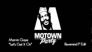 Marvin Gaye "Let's Get it On" (Dj Reverend P Edit)