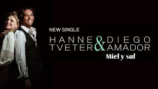 Hanne Tveter & Diego Amador: "Miel y Sal"
