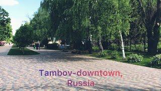 A walk in the downtown, Tambov- Russia