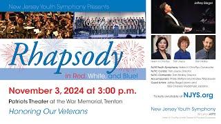 New Jersey Youth Symphony Presents Rhapsody in Red, White, and Blue | Veterans Day Concert