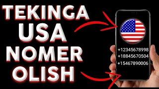 TEKINGA USA NOMER OLISH 2022\\ AMERIKA NOMERIGA TELEGRAM OCHISHHow to get Free USA Numbers