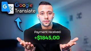 How To Earn Money Online With Google Translate! (Make Money Online 2025)