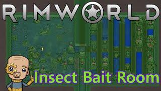 Infestation Bait room how to : Rimworld Tutorial Nuggets