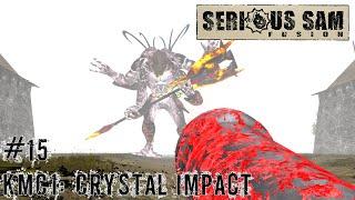 Serious Sam Fusion 2017 KMC1: Crystal Impact #15