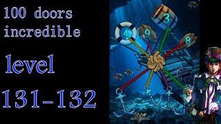 100 doors incredible,Walkthrough/Невероятный мир прохождение level-131-132