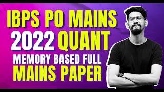 IBPS PO Mains 2022 Quant Full Paper | IBPS PO Mains 2023 | Quant | Yashraj Sir | Veteran