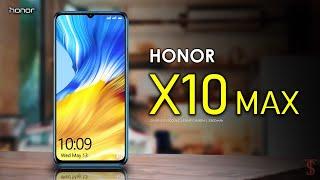 Honor X10 Max First Look, Design, Release Date, Camera, Specifications, 8GB RAM, Features