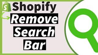 How To Remove Search Bar In Shopify In 2024 (Simple)