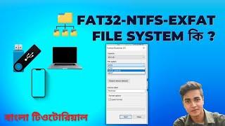 fat32 ntfs exfat file system explained finaly bangla tutorial