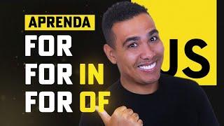 APRENDA JavaScript For | For Of | For In - Simples e Direto ao Ponto