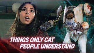 Things Only Cat People Understand (ft. Mike Diva)