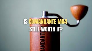 Comandante MK4 Still worth it in 2023? 