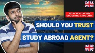 Study Abroad Agents - Pros & Cons? My Real Experience | Must Watch for Study Abroad Aspirants