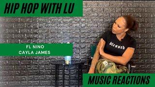 REACTION VIDEO: FL NINO & CAYLA JAMES