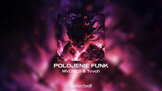 MVDNES & 7vvch - POLOJENIE FUNK