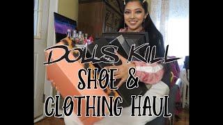 HUGE DOLLS KILL SHOE & CLOTHING HAUL