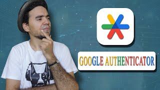 How to install and use Google AUTHENTICATOR and/or any other