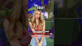 That One “ANNOYING” PLAYER in GROW A GARDEN on ROBLOX… ‍