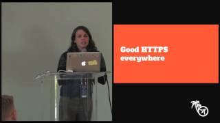 https://*every site here* - Emily Stark - AppSec California 2016