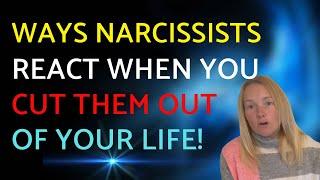 No Contact: 7 Ways Narcissists React When They Can No Longer Get Your Attention