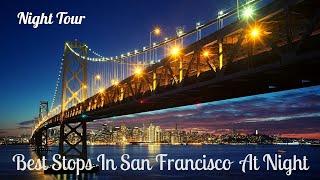 Explore San Francisco's Nightlife Top Stops on a Tour - Best Stop On San Francisco Tour