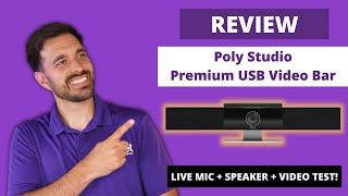 Poly Studio Premium USB Video Bar Review - LIVE MIC + SPEAKER + VIDEO TEST!