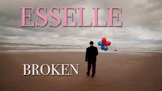 Broken by Esselle