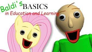 Fluttershy plays Baldi's Basics in Education and Learning  | ONE OF US..