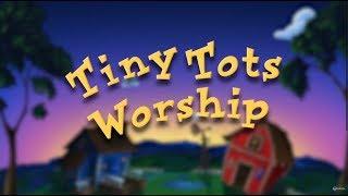 #11 -  “Be Careful What You Say” - Tiny Tots Worship