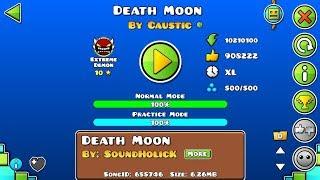 "Death Moon" 100% by Caustic (Extreme Demon) | Geometry Dash 2.11