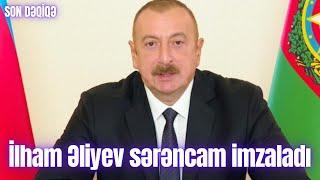 İlham Əliyev sərəncam imzaladı