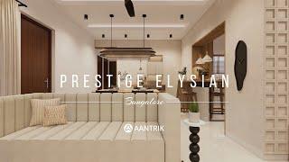 Prestige Elysian, Bangalore | Stylish Spaces: An Interior Design Journey | Aantrik Interiors