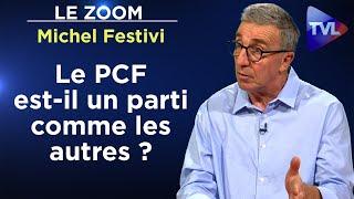 PCF : une passion française ? - Le Zoom - Michel Festivi - TVL