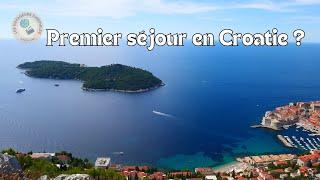 10 Choses à savoir avant un premier voyage en Croatie ️