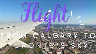 The Excitement of Travel: A Plane Takeoff and Landing from Calgary to Toronto. A Bird’s Eye View!