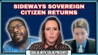 The Sideways Sovereign Citizen Returns - Judge May Have Converted Him