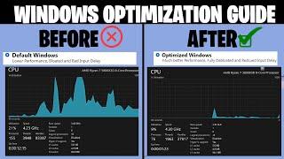 Windows Optimization Guide ( Better FPS and Less Input Delay )