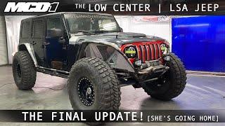 Morgan Clarke COMPLETES the Low Center LSA Jeep JK