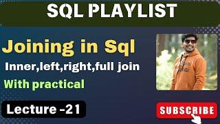 21.Complete SQL JOINS | SQL JOIN with Examples