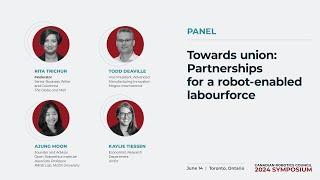 2024 CRC Symposium Panel: Towards union: Investing in a robot-enabled labour force (English)
