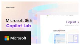 Copilot Lab | Learn to Work in a New Way