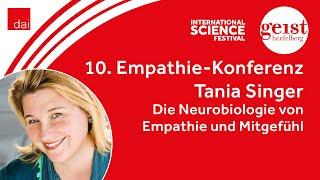 Tania Singer: Die Neurobiologie von Empathie und Mitgefühl - 10. Empathie-Konferenz