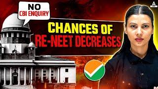 Supreme Court Rejects CBI Enquiry in NEET 2024 Scam! | Neet 2024 Latest News Today | No Re-NEET ?