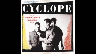 Cyclope - L'hymne à l'amour