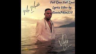 Mic Monsta - Fait Quoi Fait Quoi [Lyrics Video]