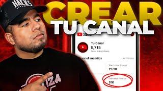 Como CREAR un Canal de YouTube desde Cero (tutorial paso a paso)