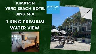 Kimpton Hotels - Vero Beach Hotel and Spa - Vero Beach, FL - 1 King Premium Water View Room Tour